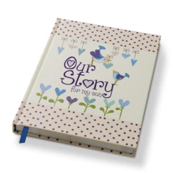 Our Story For My Son